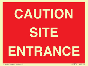CAUTION SITE ENTRANCE